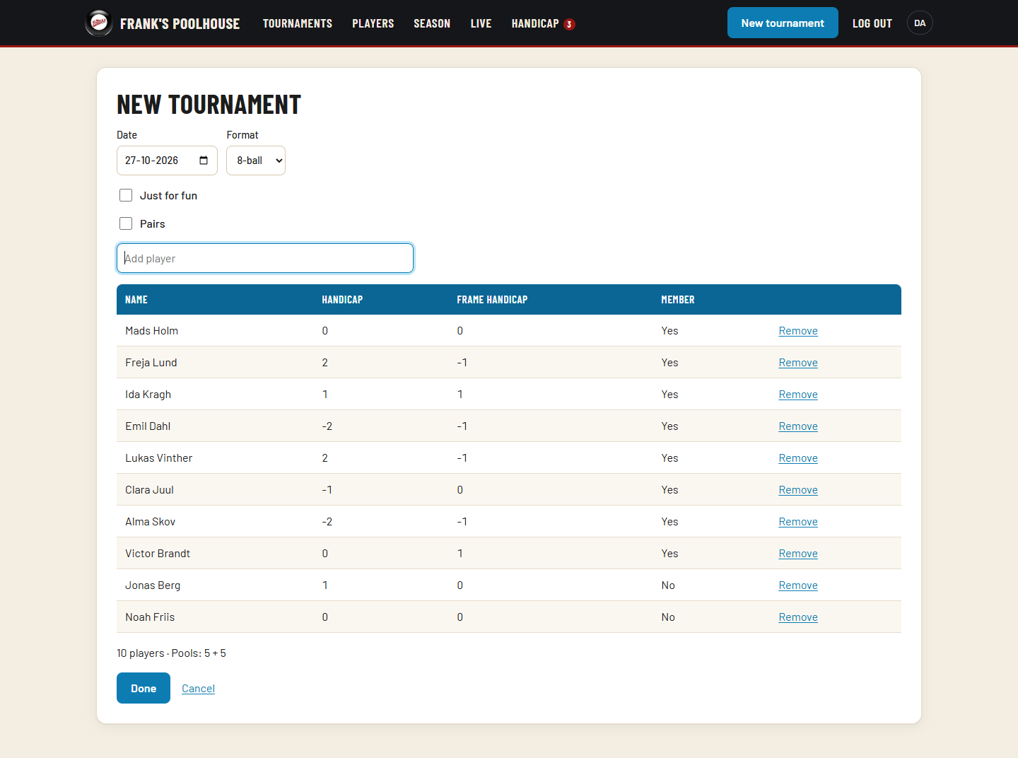 The New tournament form with a date, a format menu set to 8-ball, checkboxes for Just for fun and Pairs, a search box for adding players, and a table of ten players with their handicaps and membership. Below it: 10 players, pools 5 + 5.